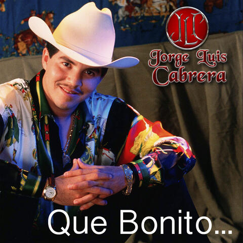 Que Bonito