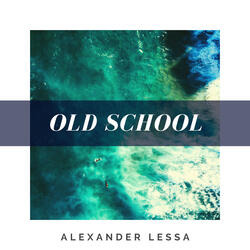 Old School