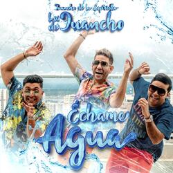 Échame Agua