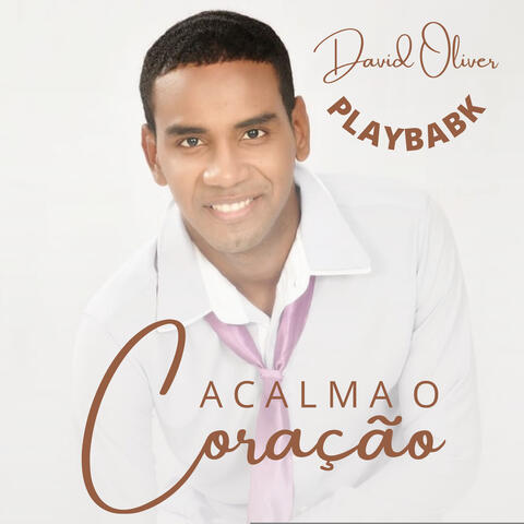 Acalma o Coração