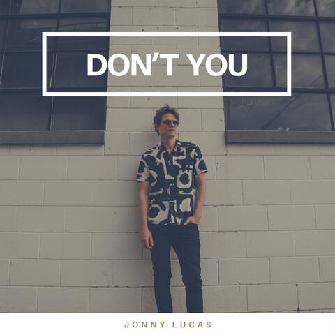 Don't You