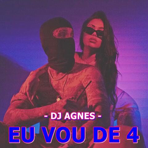 Eu Vou de 4