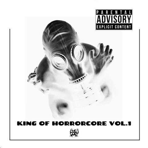 King Of Horrorcore, Vol.1