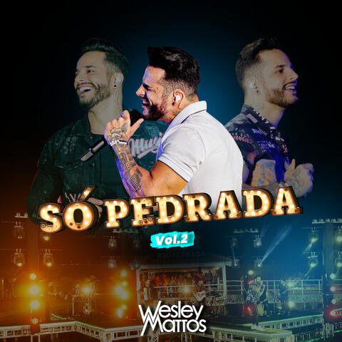 Só Pedrada, Vol. 2