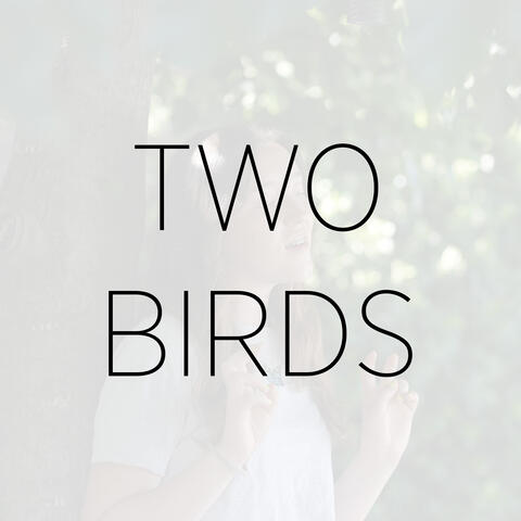 Two Birds (Version Español)