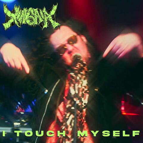 I Touch Myself