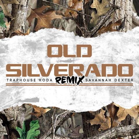 Old Silverado