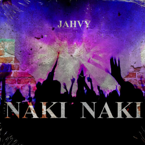 Naki Naki