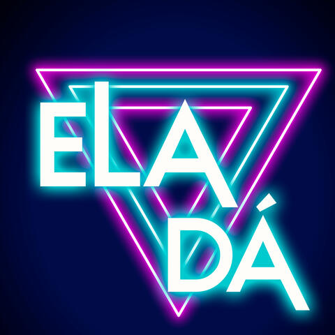 Ela Dá