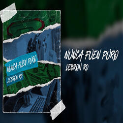 Nunca Fuen Puro