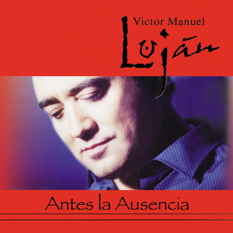 Antes la Ausencia