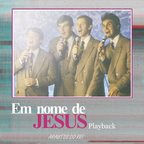 Em Nome de Jesus