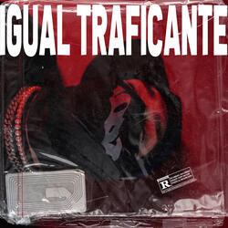 Igual Traficante