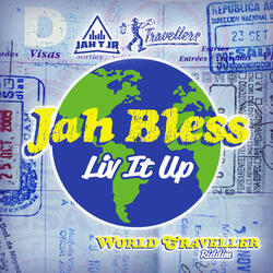 Liv It up (World Traveller Riddim)