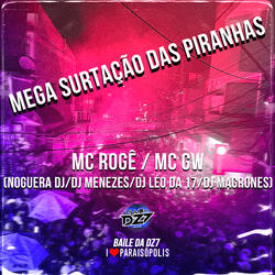 Mega Surtação das Piranhas