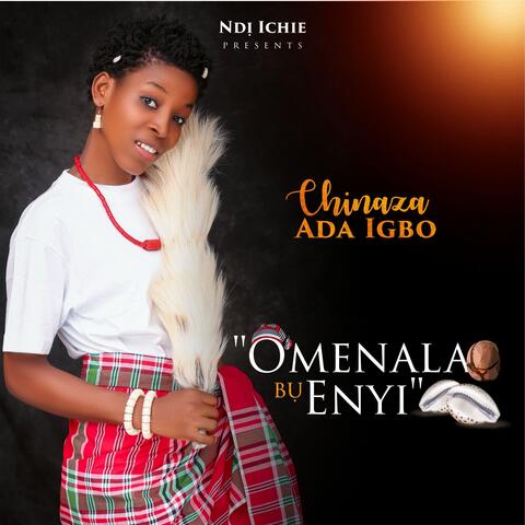 Omenala Bu Enyi
