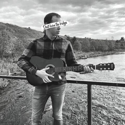 Don't Burn the Bridges