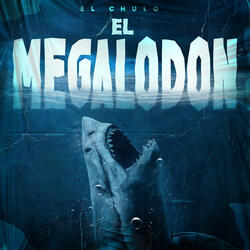 El Megalodon