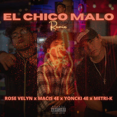 El Chico Malo