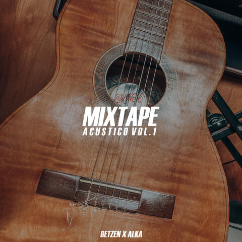 Mixtape Acustico, Vol. 1