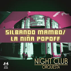 Silbando Mambo / La Niña Popoff