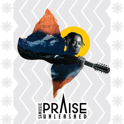 Praise Unleashed, Pt A