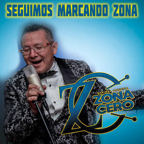 Seguimos Marcando Zona