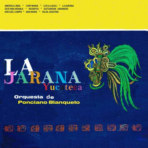 La Jarana Yucateca