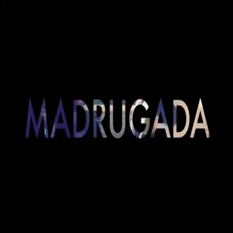 Madrugada
