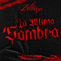 La Ultima Sombra