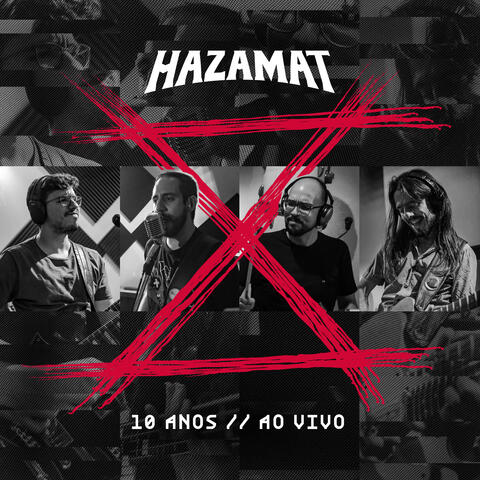 Hazamat 10 Anos (Ao Vivo)