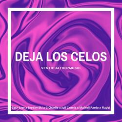 Deja los Celos