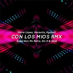 Con los Mios Rmx