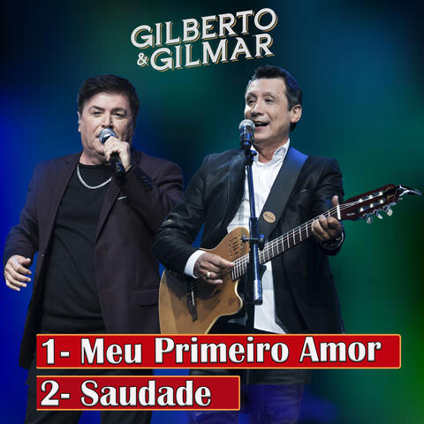 Meu  Primeiro Amor / Saudade