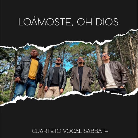 Loámoste, Oh Dios