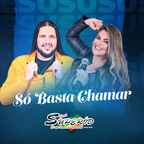 Só Basta Chamar