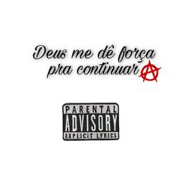 Deus Me Dê Força pra Continuar