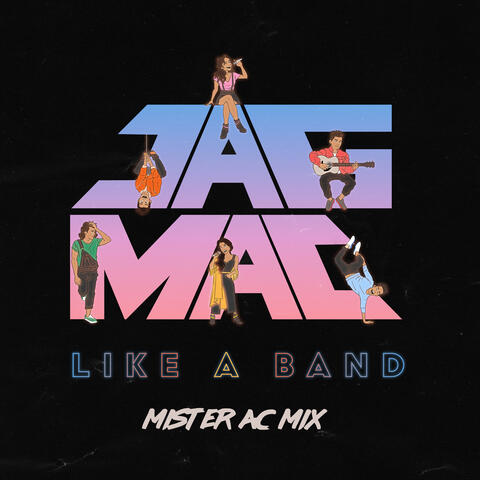 Like a Band Mister Ac Remix