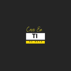 Creo en Ti