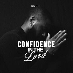 Confidence in the Lord