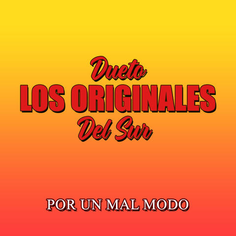 Por un Mal Modo