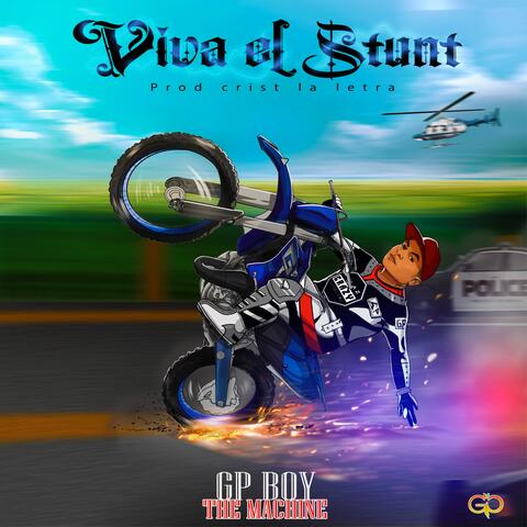Viva el Stunt