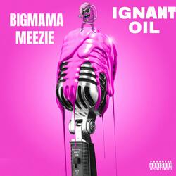 Ignant Oil