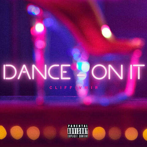 Dance on It