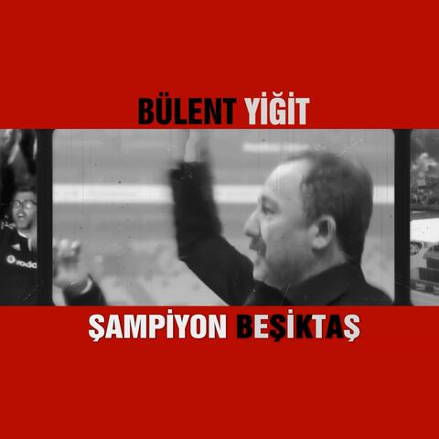 Şampiyon Beşiktaş