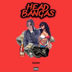 Head Bangas