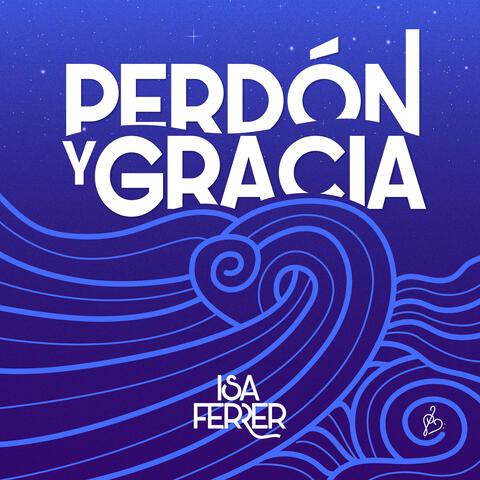 Perdón y Gracia
