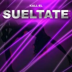 Suéltate