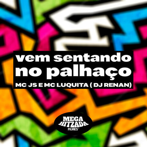 Vem Sentando no Palhaço