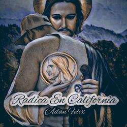 Radica en California